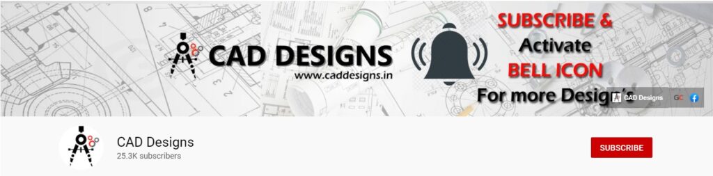 CAD-Designs-YouTube-Channel-Cover-and-Subscribe-www.caddesigns.in_