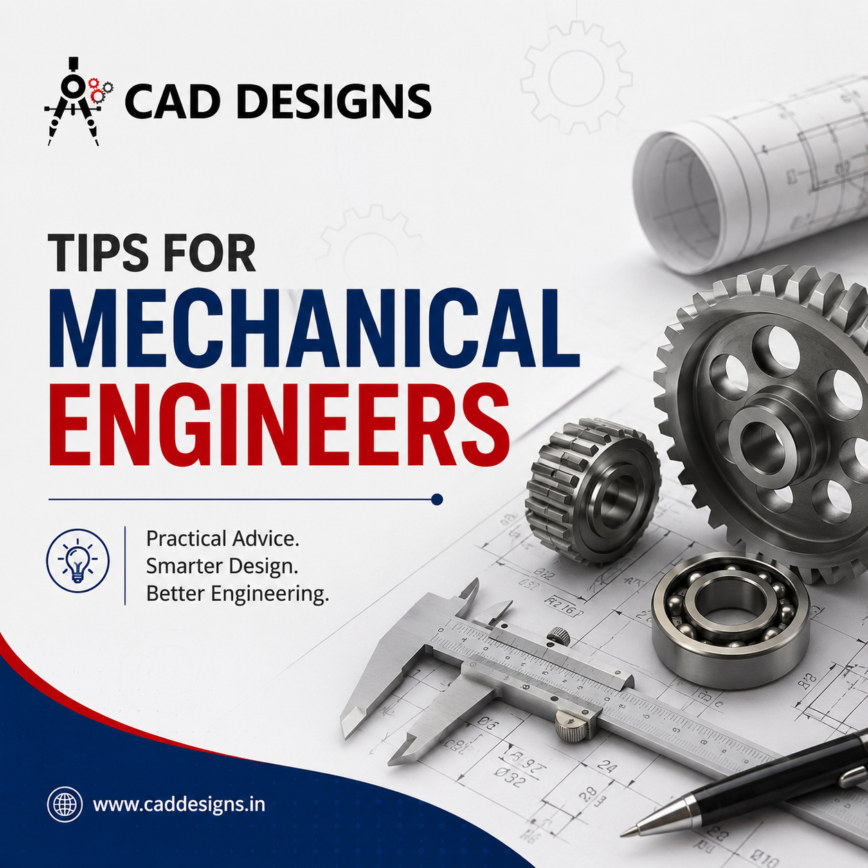Tips for Mechanical Design Engineers